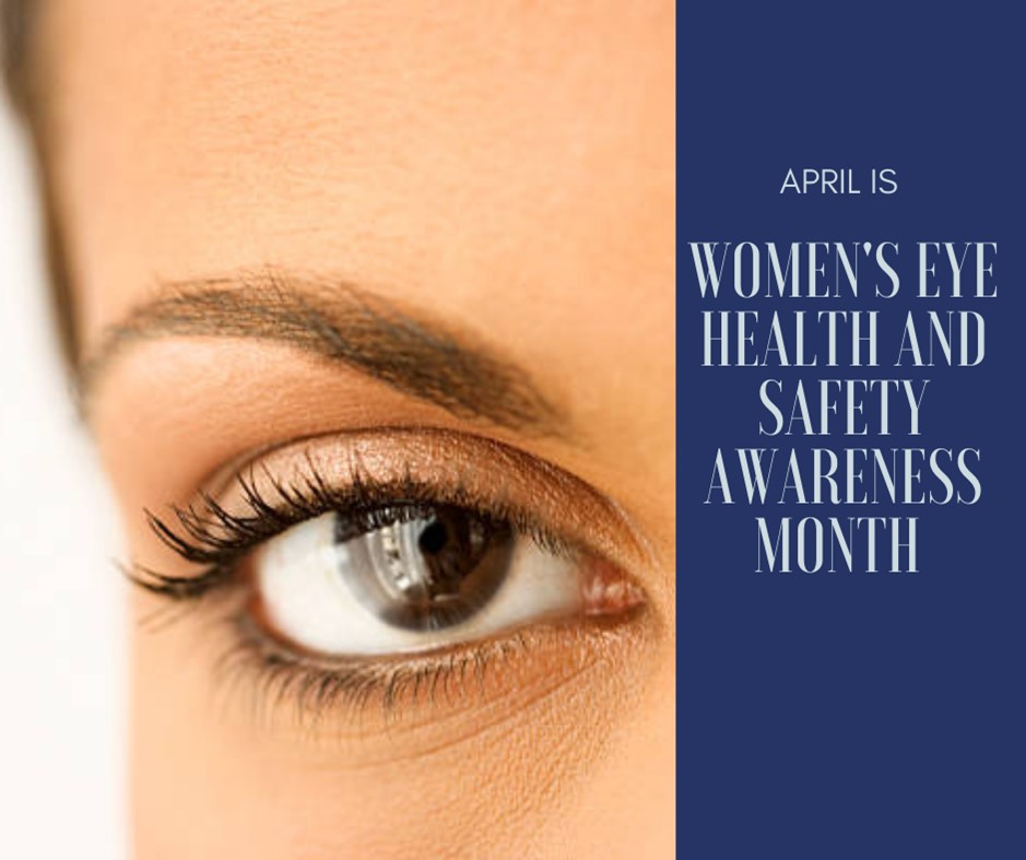 Women's Eye Health and Safety Awareness Month