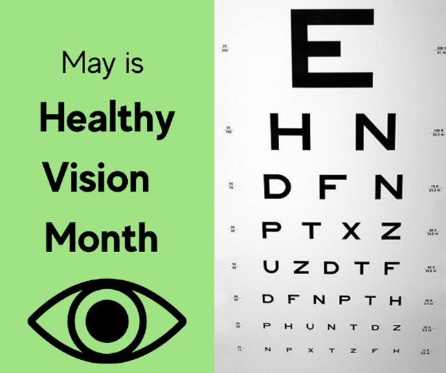 May Is Healthy Vision Month