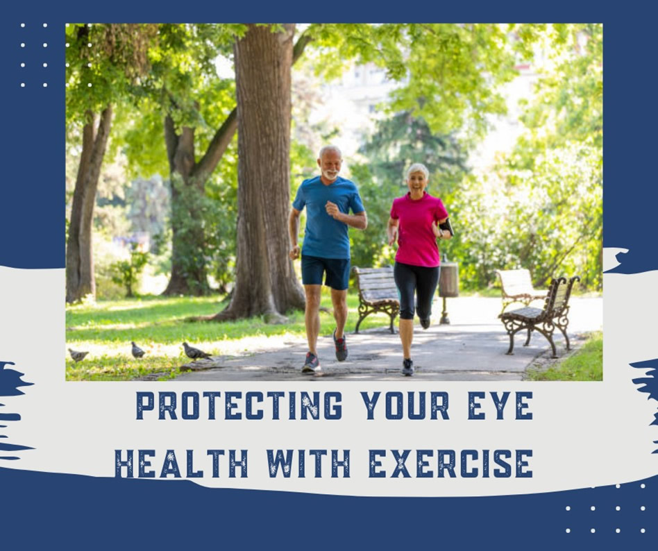 Protecting Your Eye Health With Exercise