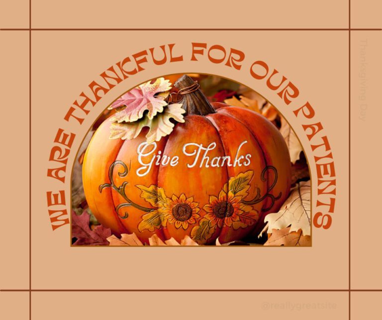 We Are Thankful for Our Patients