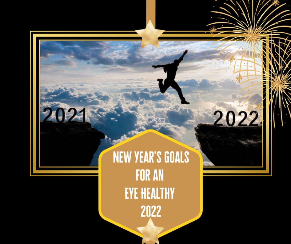 New Year's Goals for an Eye Healthy 2022
