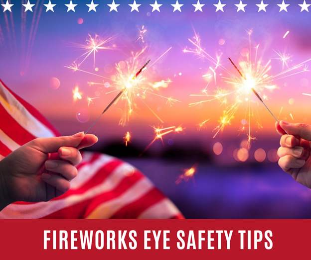 Fireworks Eye Safety Tips