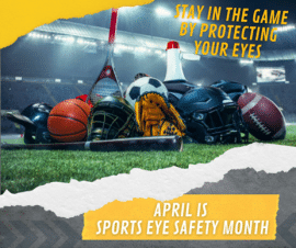 april is sports eye safety month